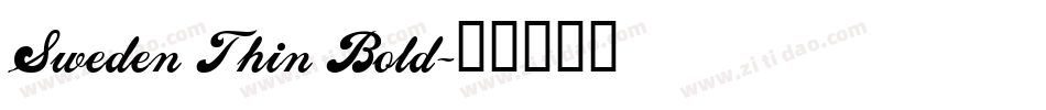 Sweden Thin Bold字体转换